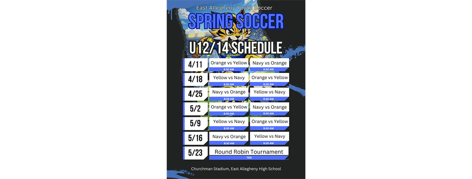 Spring U12/U14 Schedule